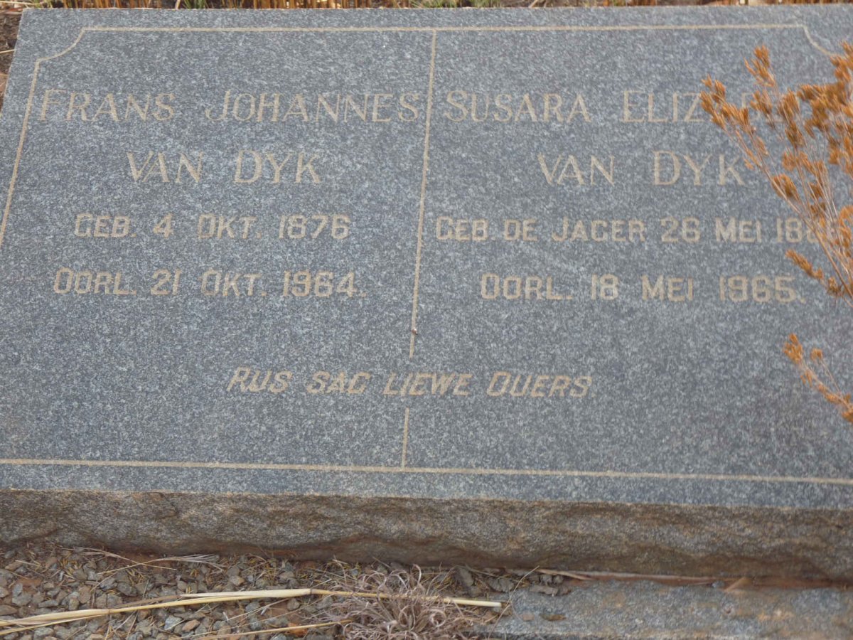 DYK Frans Johannes, van 1876-1964 &amp; Susara Elizabeth DE JAGER 18??-1965