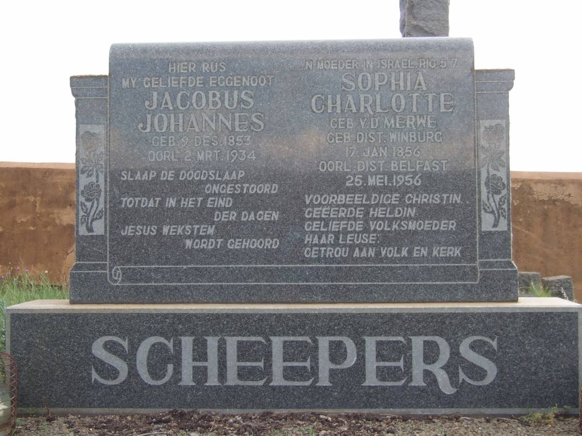 SCHEEPERS Jacobus Johannes 1853-1934 &amp; Sophia Charlotte V.D. MERWE 1856-1956