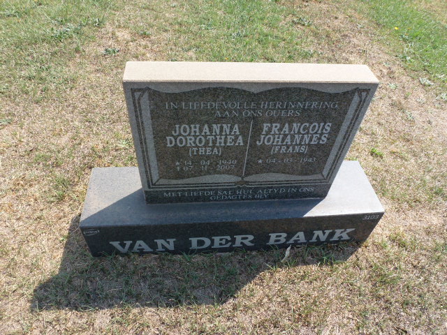 BANK Francois Johannes, van der 1943 - &amp; Johanna Dorothea 1940-2007