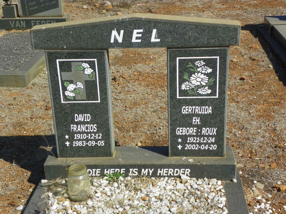 NEL David Francios 1910-1983 &amp; Gertruida F.H. ROUX 1921-2002