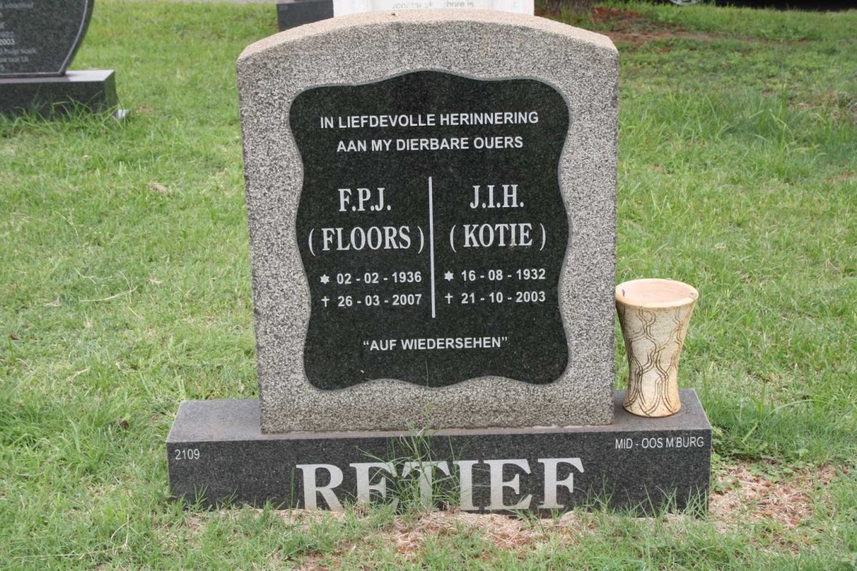 RETIEF F.P.J. 1936-2007 &amp; J.I.H. 1932-2003