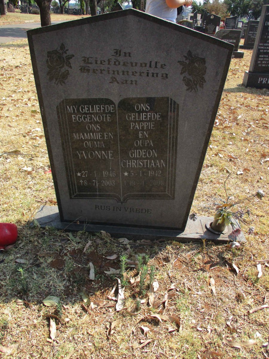? Gideon Christiaan 1942-2008 &amp; Yvonne 1946-2003