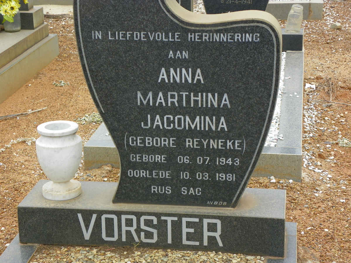 VORSTER Anna Marthina Jacomina nee REYNEKE 1943-1981