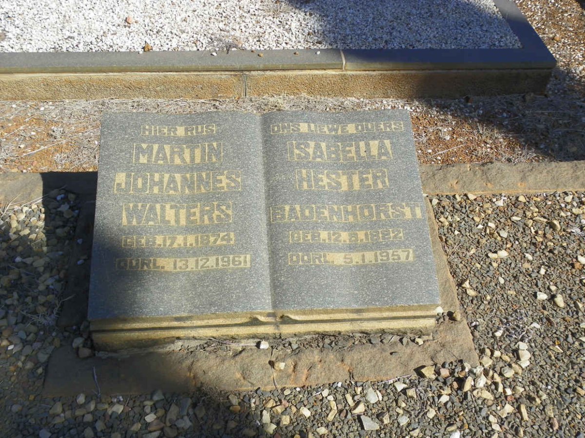 WALTERS Martin Johannes 1874-1961 &amp; Isabella Hester BADENHORST 1882-1957