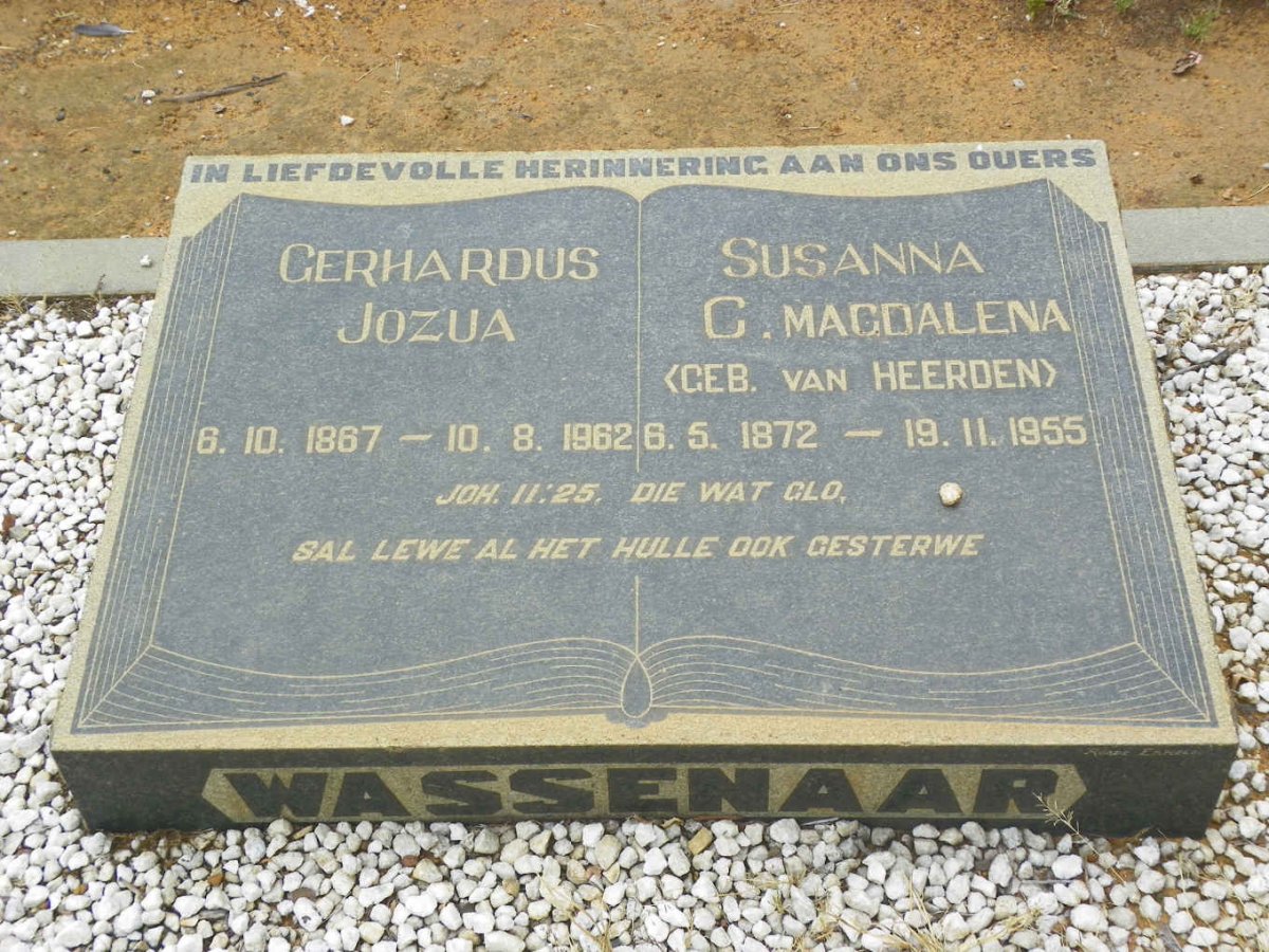 WASSENAAR Gerhardus Jozua 1867-1962 &amp; Susanna C. Magdalena VAN HEERDEN 1872-1955