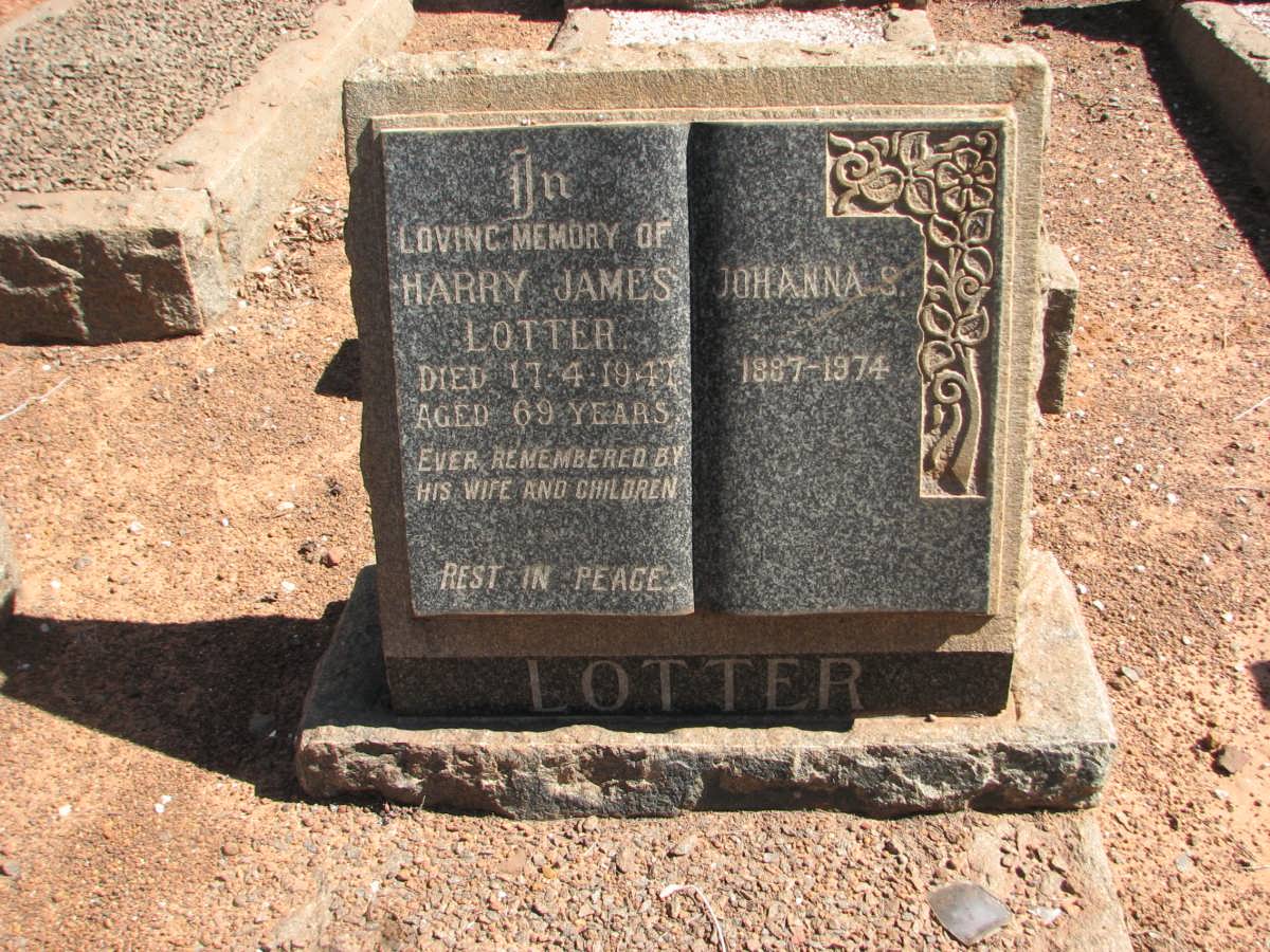 LOTTER Harry James -1947 &amp; Johanna S. 1887-1974