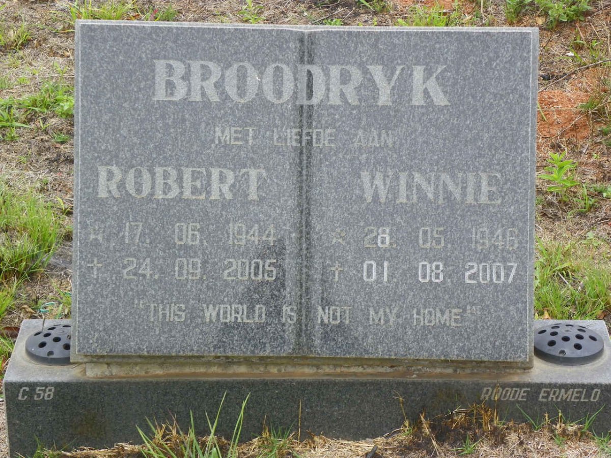 BROODRYK Robert 1944-2005 &amp; Winnie 1946-2007