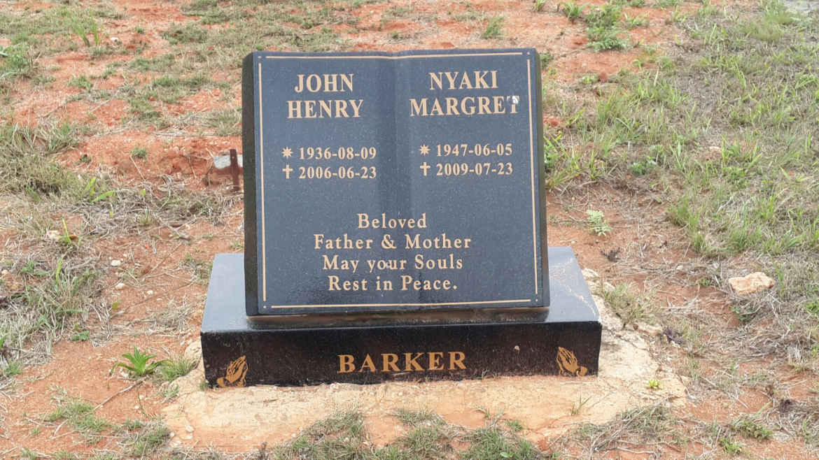 BARKER John Henry 1936-2006 &amp; Nyaki Margret 1947-2009