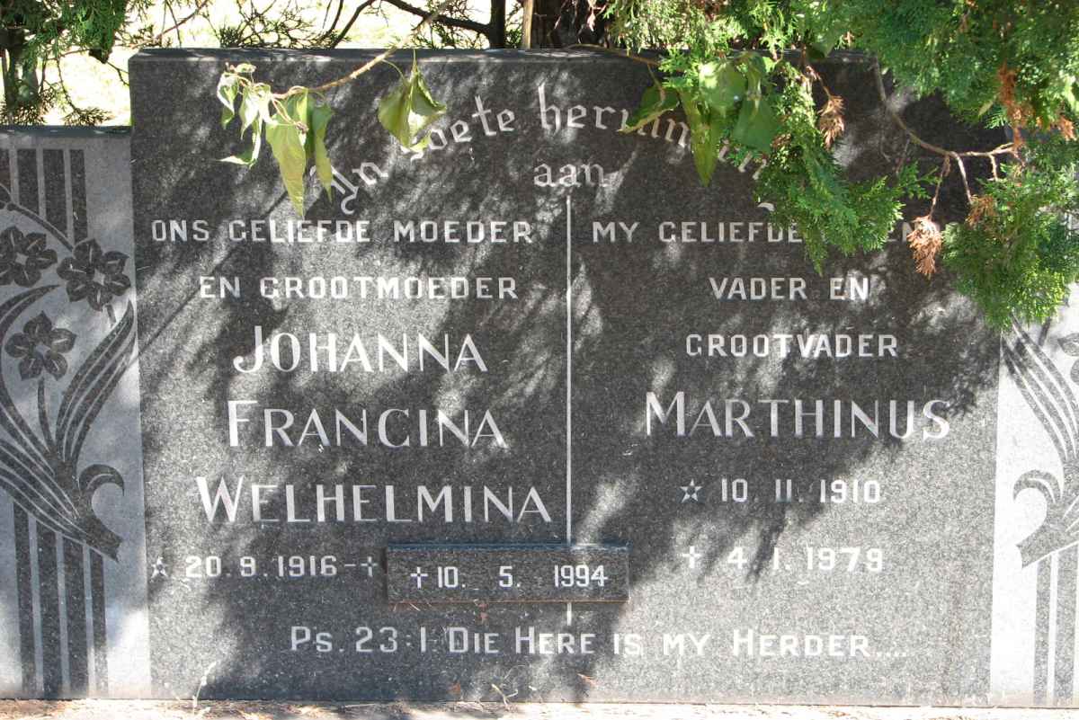 ? Marthinus 1910-1979 &amp; Johanna Francina Welhelmina 1916-1994