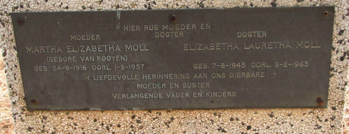 MOLL Martha Elizabeth nee VAN ROOYEN 1916-1957 :: MOLL Elizabetha Lauretha 1945-1963