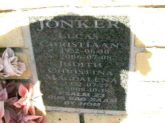 JONKER Lucas Christiaan 1952-2006 &amp; Judith Christina Magdalena 1952-2008