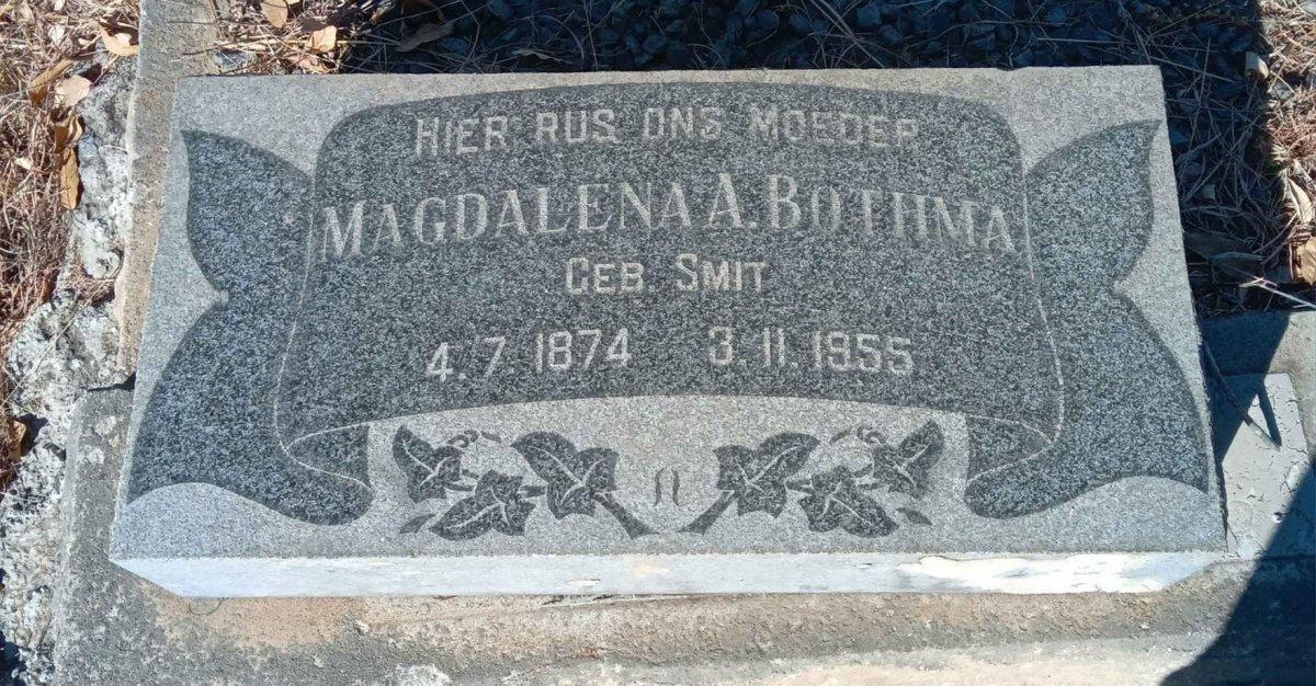 BOTHMA Magalena A., nee SMIT 1874-1955