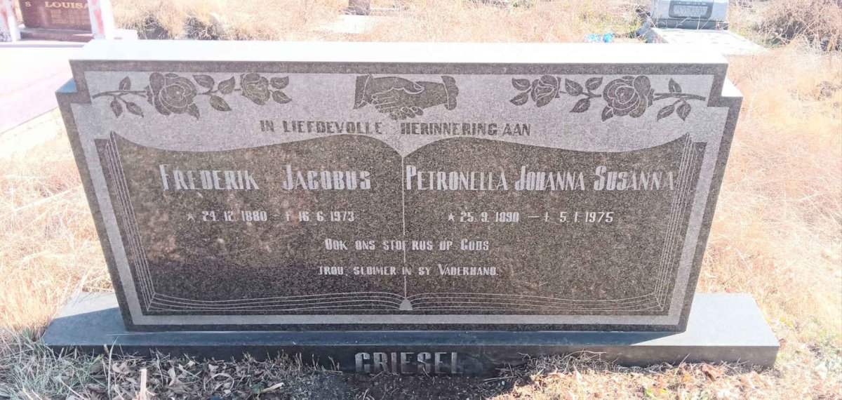 GRIESEL Frederik Jacobus 1880-1973 & Petronella Johanna Susanna 1890-1975
