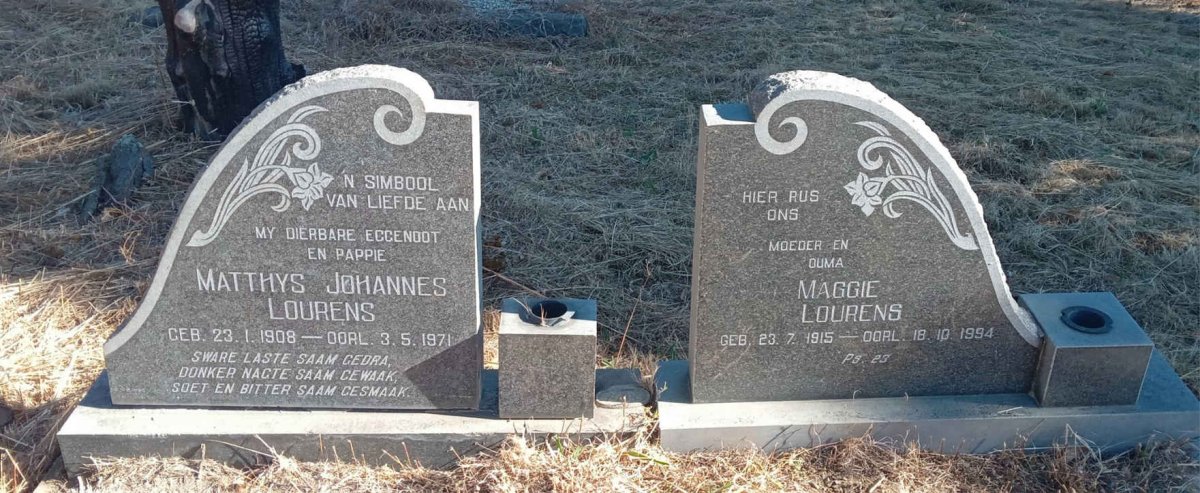 LOURENS Matthys Johannes 1908-1971 & Maggie 1915-1994