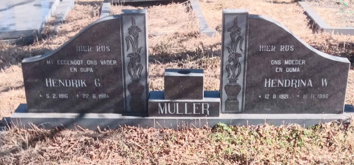 MULLER Hendrik G. 1916-1984 & Hendrina W. 1921-1996