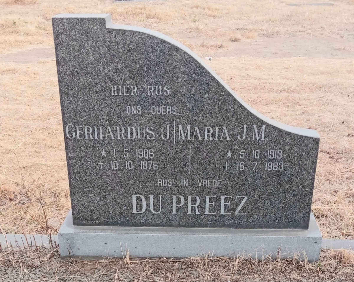 PREEZ Gerhardus, du 1906-1976 & Maria J.M. 1913-1983