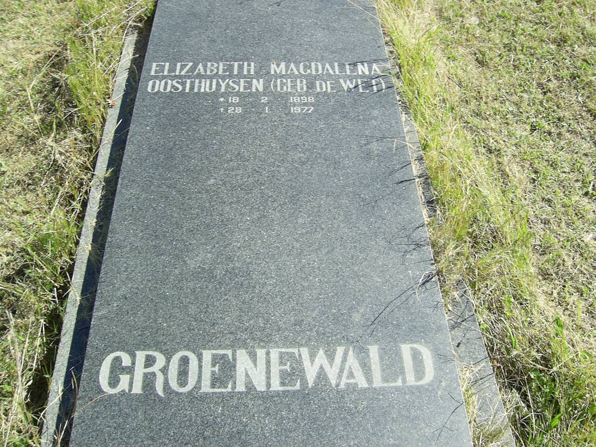 GROENEWALD Elizabeth Magdalena Oosthuysen nee DE WET 1898-1977