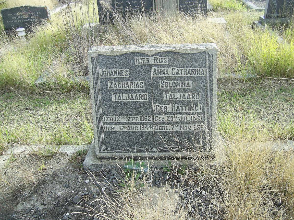 TALJAARD Johannes Zacharias 1862-1944 &amp; Anna Catharina Solomina HATTING 1863-1956