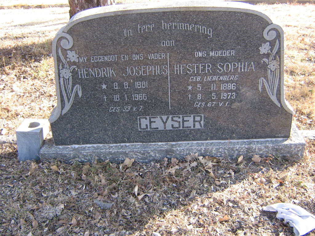 GEYSER Hendrik Josephus 1881-1966 &amp; Hester Sophia LIEBENBERG 1886-1973