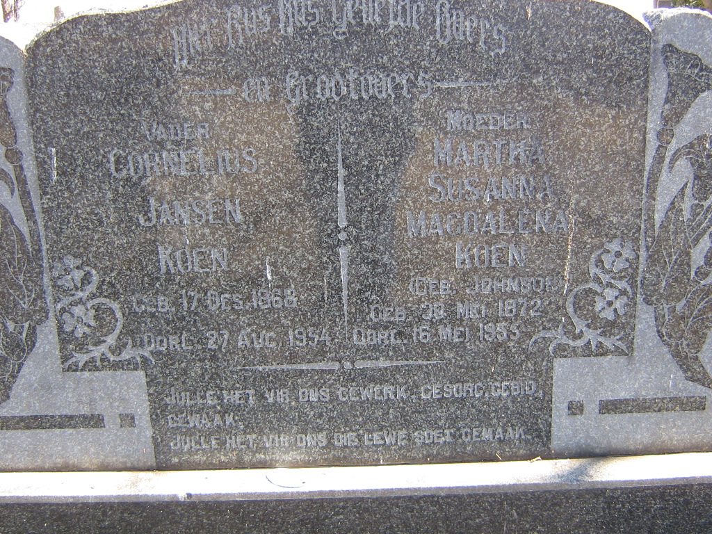 KOEN Cornelius Jansen 1868-1954 &amp; Martha Susanna Magdalena Johnson 1872-1955