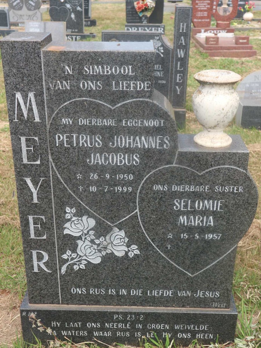 MEYER Petrus Johannes Jacobus 1950-1999 &amp; Selomie Maria 1957-