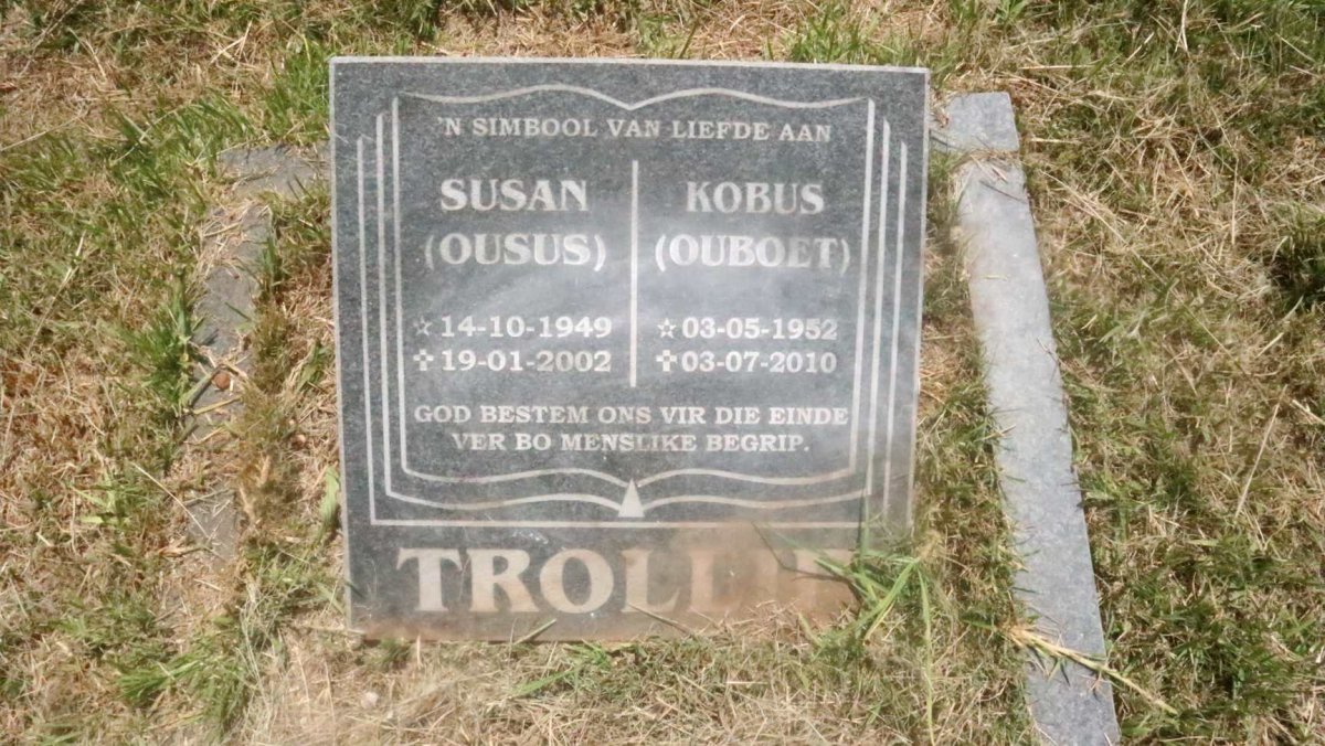 TROLLIP Susan 1949-2002 :: TROLLIP Kobus 1952-2010