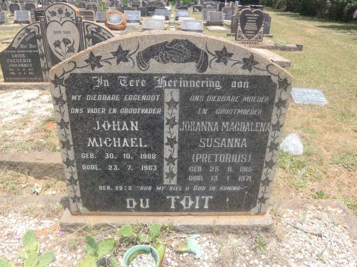 TOIT Johan Michael, du 1908-1963 &amp; Johanna Magdalena Susanna PRETORIUS 1915-1971