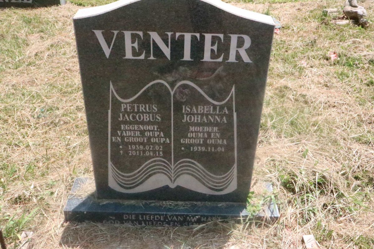 VENTER Petrus Jacobus 1939-2011 &amp; Isabella Johanna 1939-