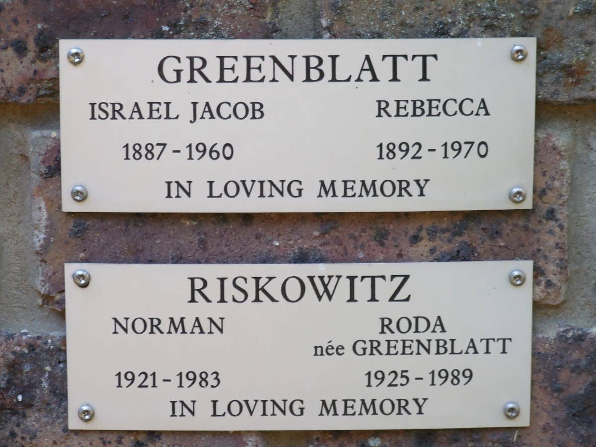 GREENBLATT Israel Jacob 1887-1960 &amp; Rebecca 1892-1989 :: RISKOWITZ Norman 1921-1983 &amp; Roda GREENBLATT 1925-1989