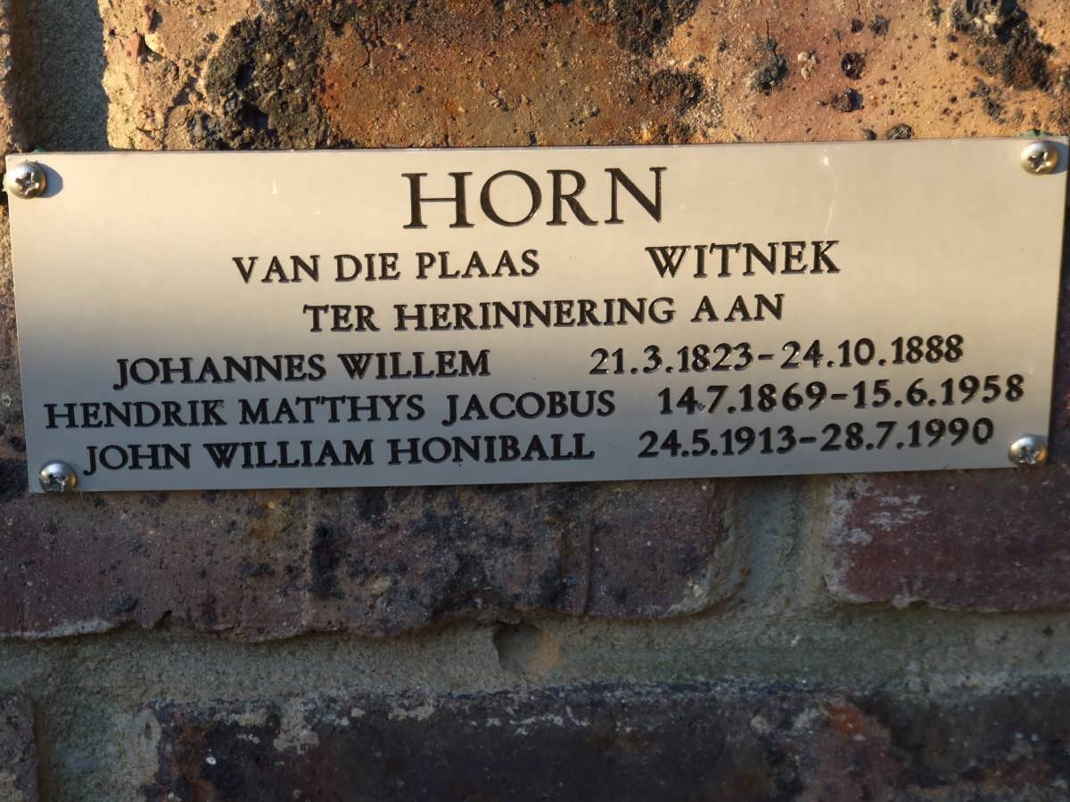 HORN Johannes Willem 1823-1888 :: HORN Hendrik Matthys Jacobus 1869-1958 :: HORN John William Honiball 1913-1990