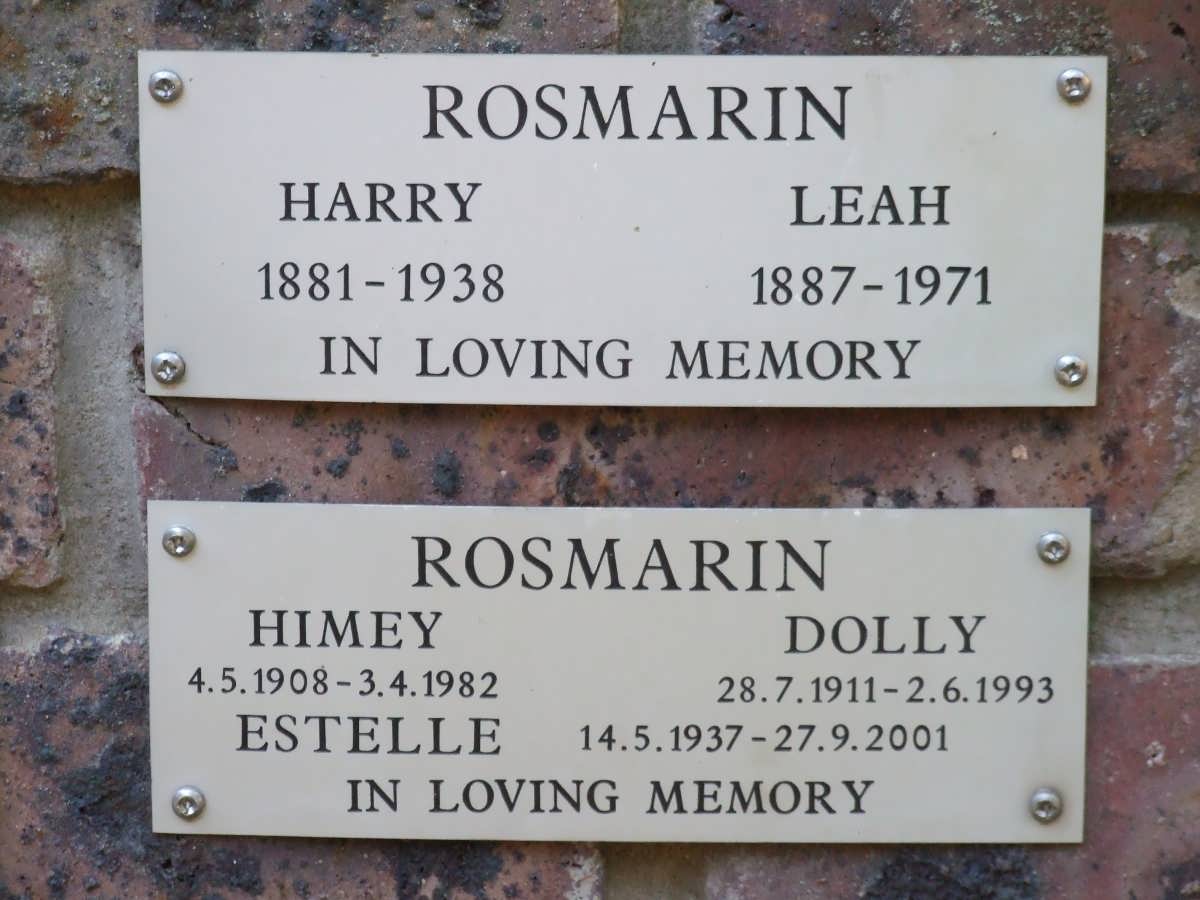 ROSMARIN Harry 1881-1938 &amp; Leah 1887-1971 :: ROSMARIN Himey 1908-1982 &amp; Dolly 1911-1993 :: ROSMARIN Estelle 1937-2001