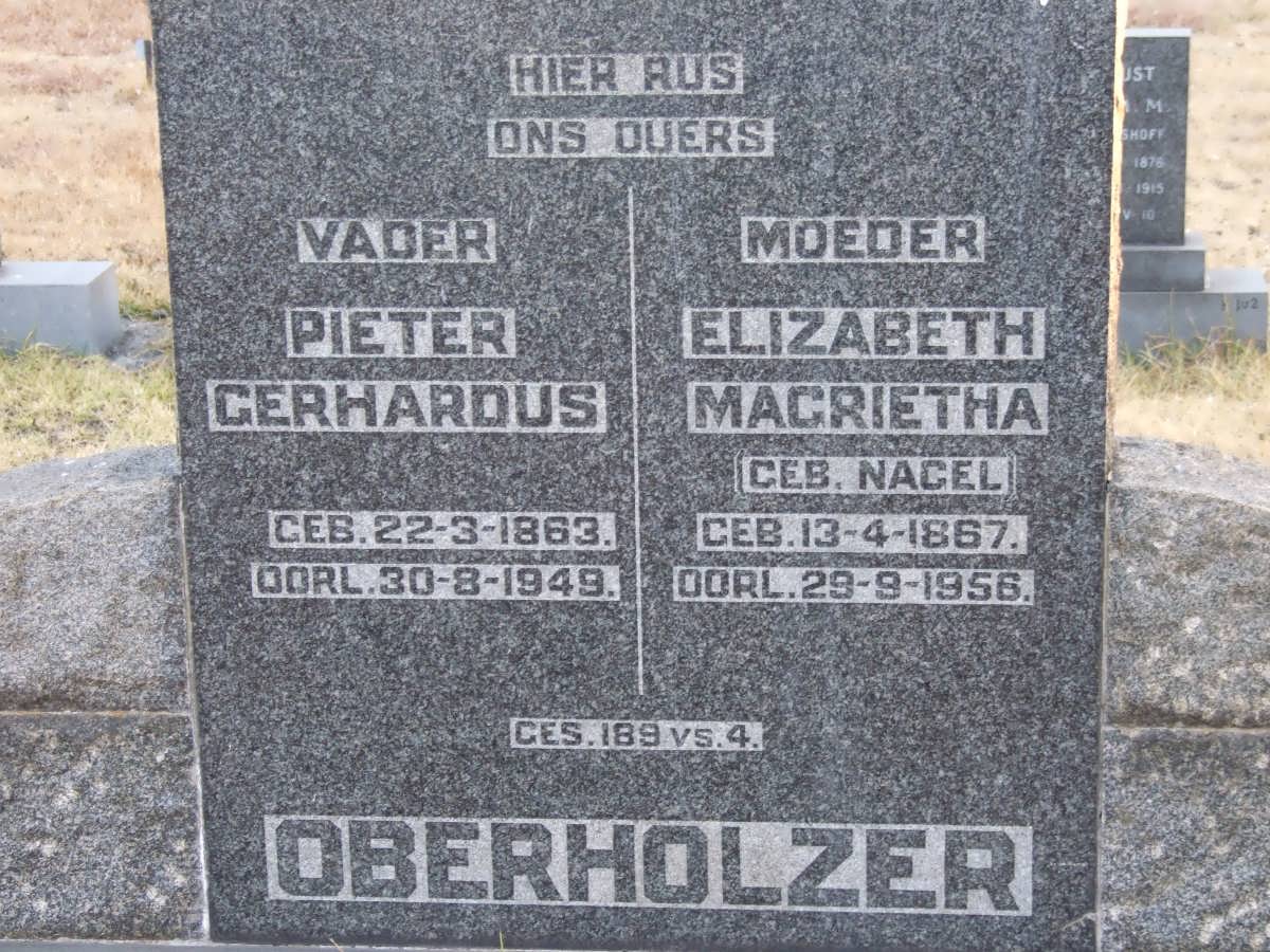 OBERHOLZER Pieter Gerhardus 1863-1949 &amp; Elizabeth Magrietha NAGEL 1867-1956