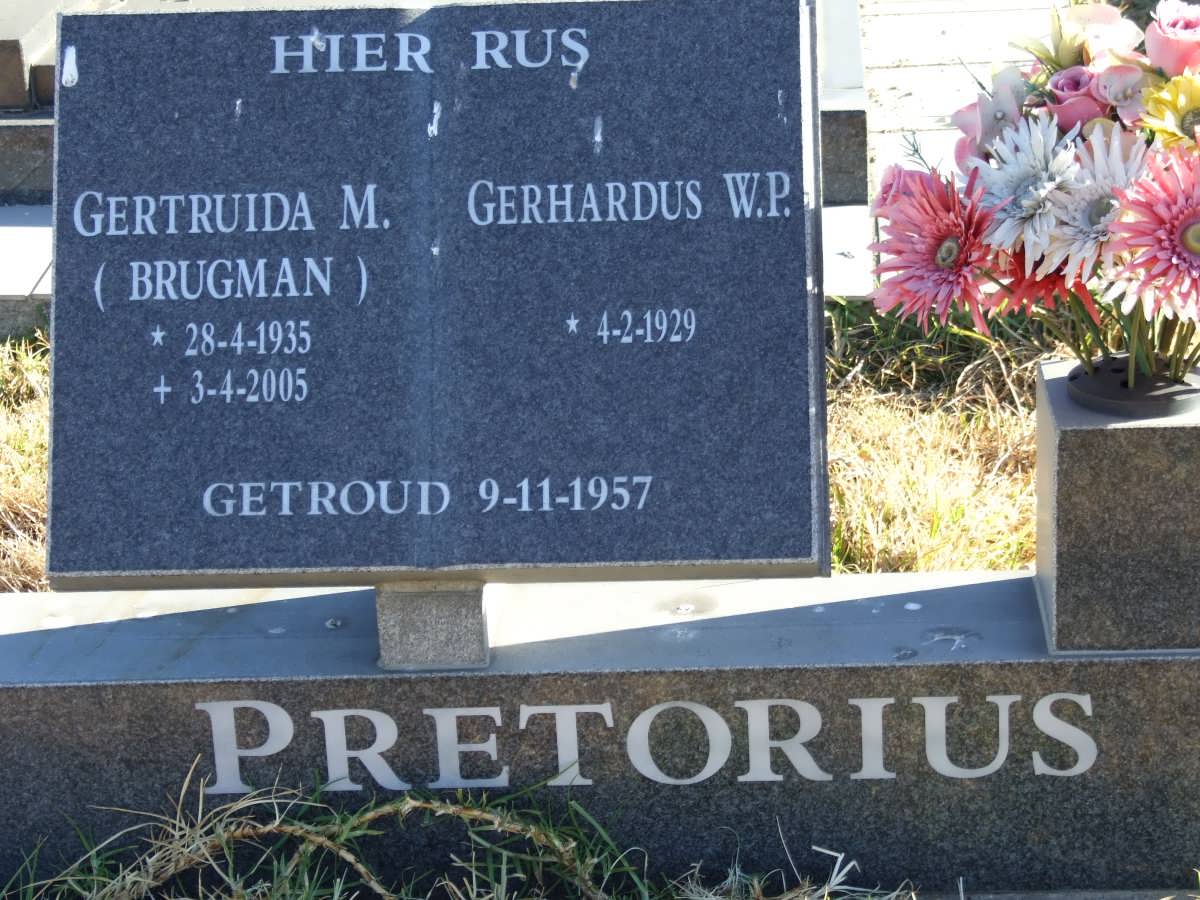 PRETORIUS Gerhardus W.P. 1929- &amp; Gertruida M. BRUGMAN 1935-2005