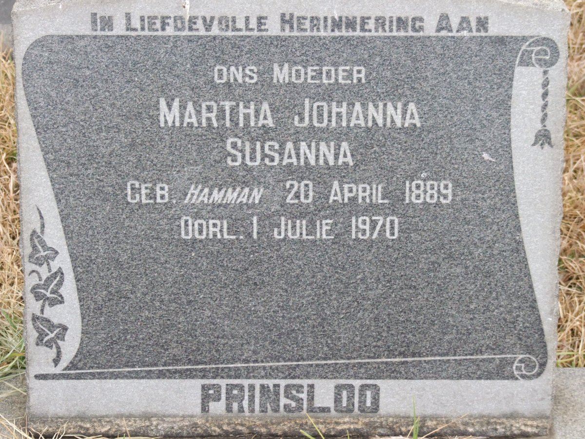 PRINSLOO Martha Johanna Susanna nee HAMMAN 1889-1970