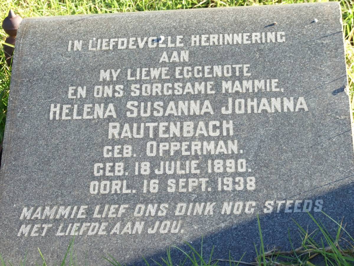 RAUTENBACH Helena Susanna Johanna nee OPPERMAN 1890-1938