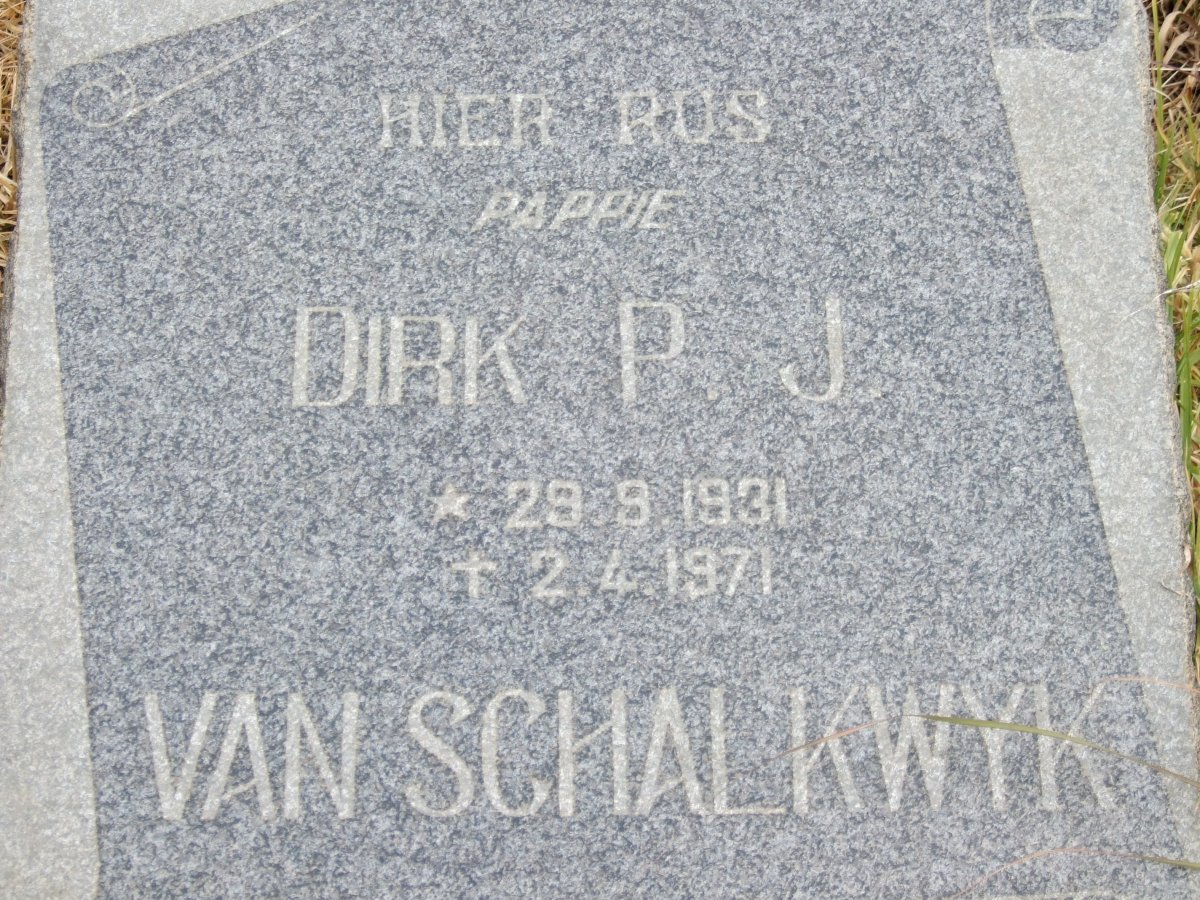 SCHALKWYK Dirk P.J., van 1931-1971 &amp; Hester J. v.d. WALT 1935-1971 :: van SCHALKWYK Neelsie 1968-1971