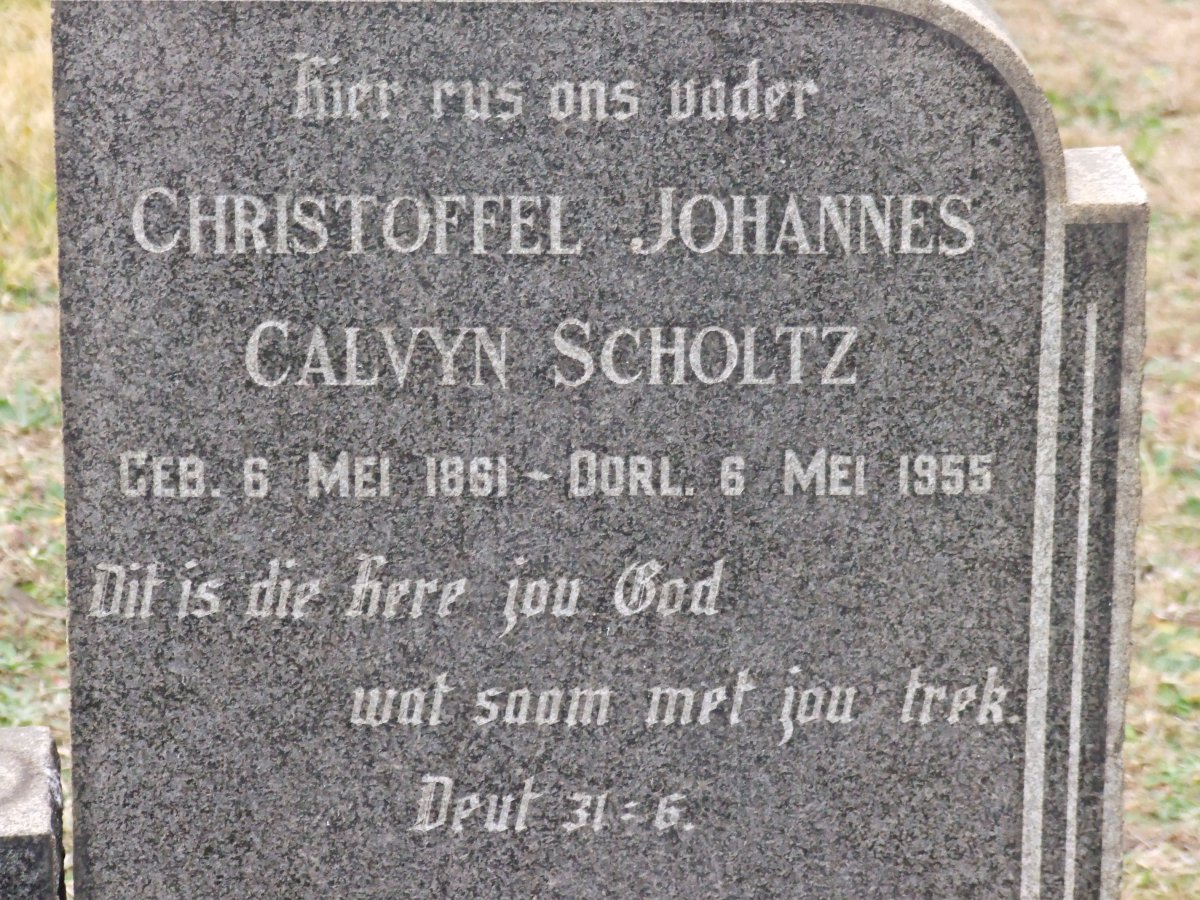 SCHOLTZ Christoffel Johannes Calvyn 1861-1955