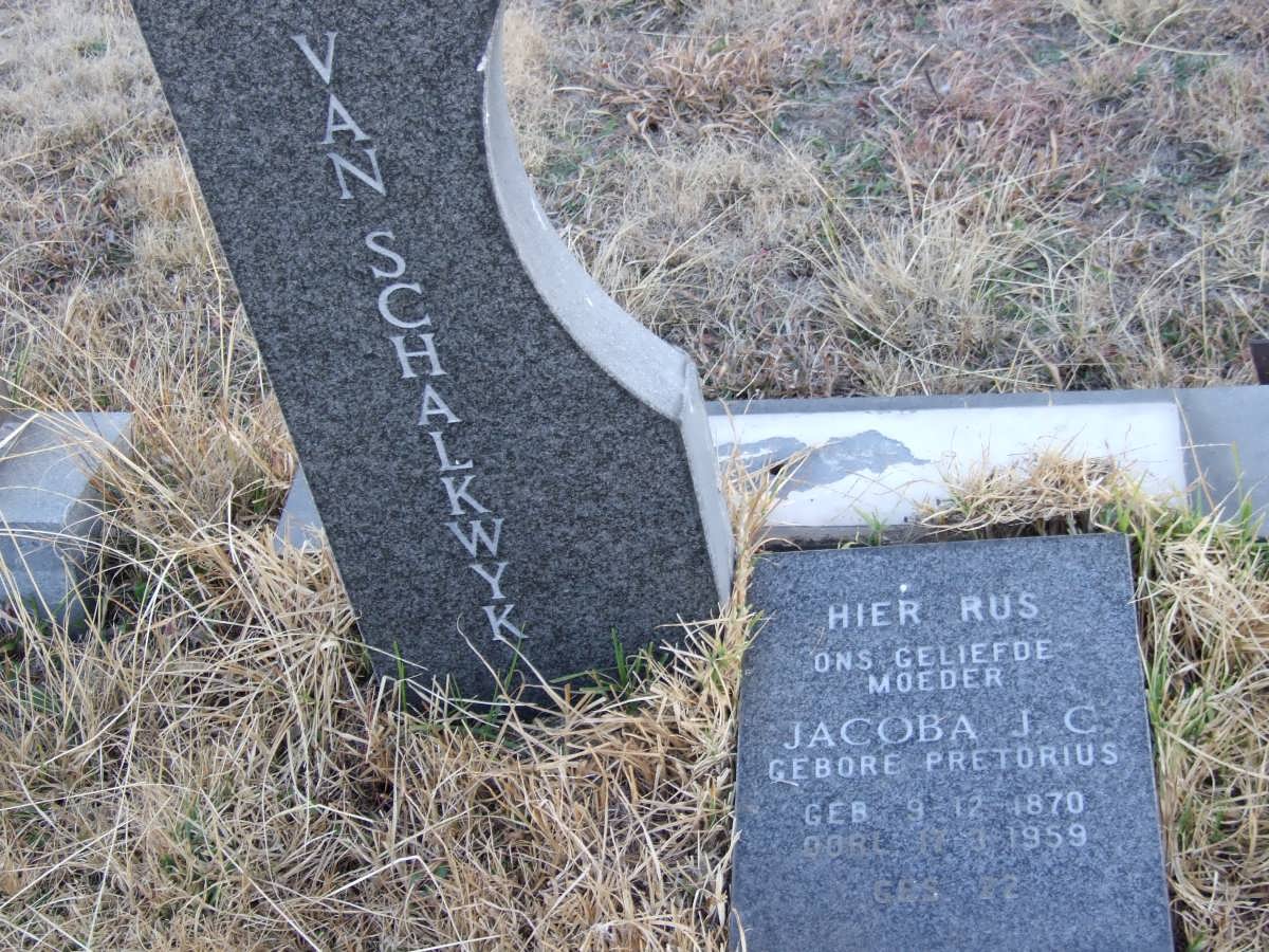 SCHALKWYK Jacoba J.C., van nee PRETORIUS 1870-1959