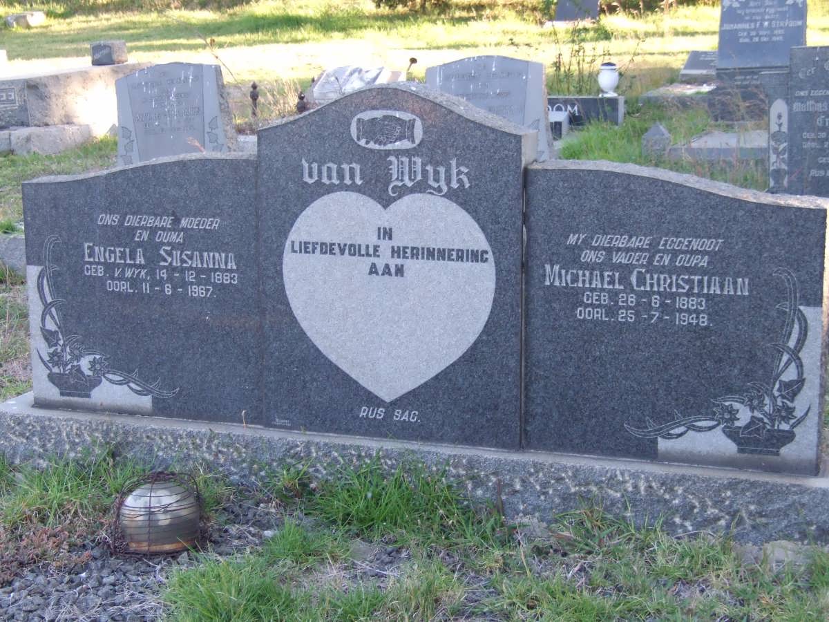 WYK Michael Christiaan, van 1883-1948 &amp; Engela Susanna VAN WYK 1883-1967