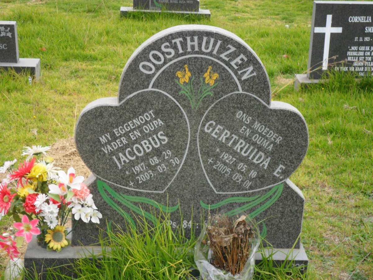 OOSTHUIZEN Jacobus 1917-2003 &amp; Gertruida E. 1927-2005