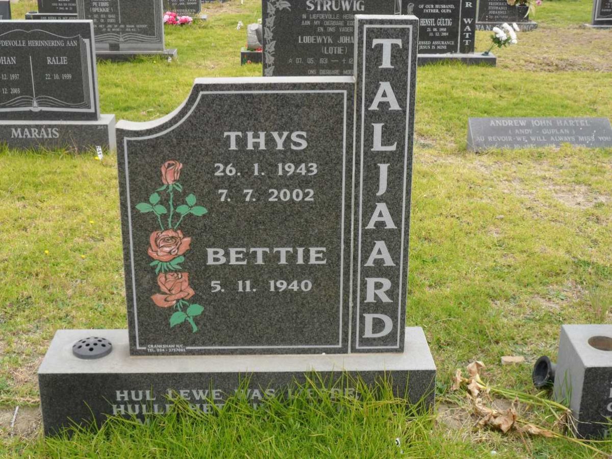 TALJAARD Thys 1943-2002 &amp; Bettie 1940-
