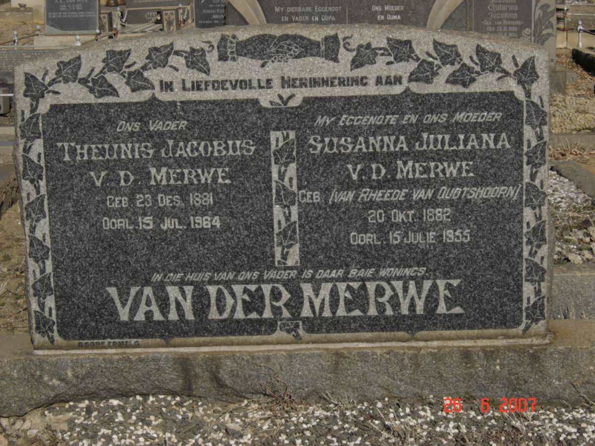 MERWE Theunis Jacobus, van der 1881-1964 &amp; Susanna Juliana VAN RHEEDE VAN OUDTSHOORN 1882-1955