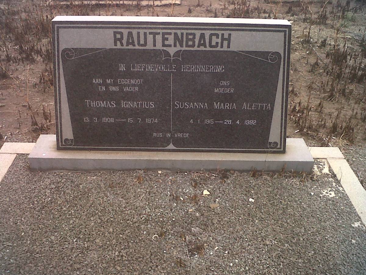 RAUTENBACH Thomas Ignatius 1908-1974 &amp; Susanna Maria Aletta 1915-1982