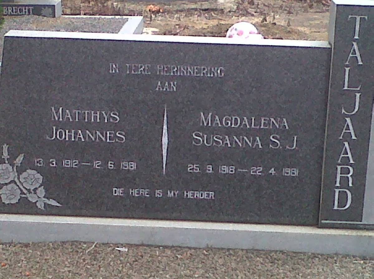 TALJAARD Matthys Johannes 1912-1981 &amp; Magdalena Susanna S.J. 1918-1981
