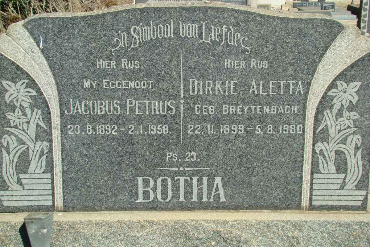 BOTHA Jacobus Petrus 1892-1958 &amp; Dirkie Aletta BREYTENBACH 1899-1980