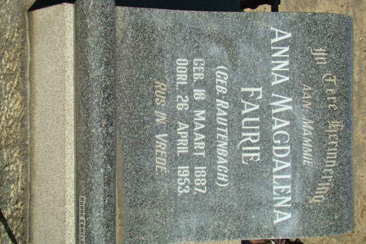 FAURIE Anna Magdalena nee RAUTENBACH 1887-1953