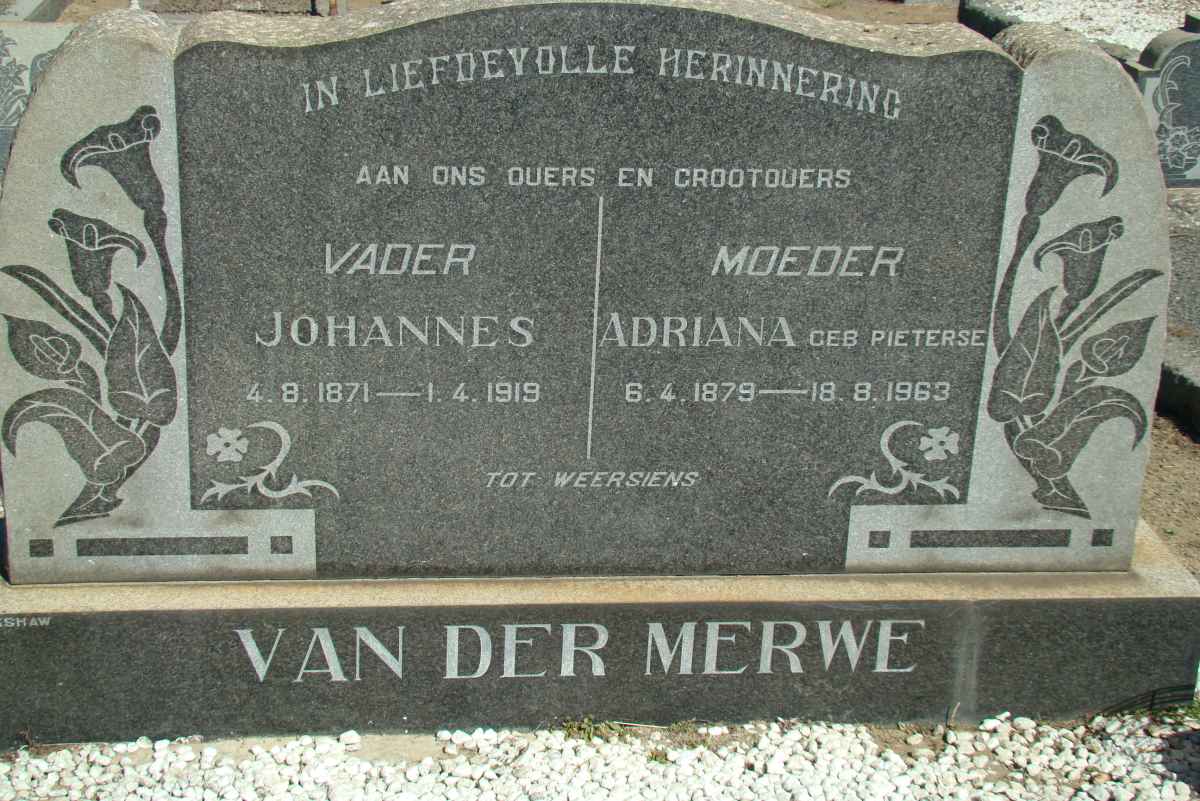 MERWE Johannes, van der 1871-1919 &amp; Adriana PIETERSE 1879-1963