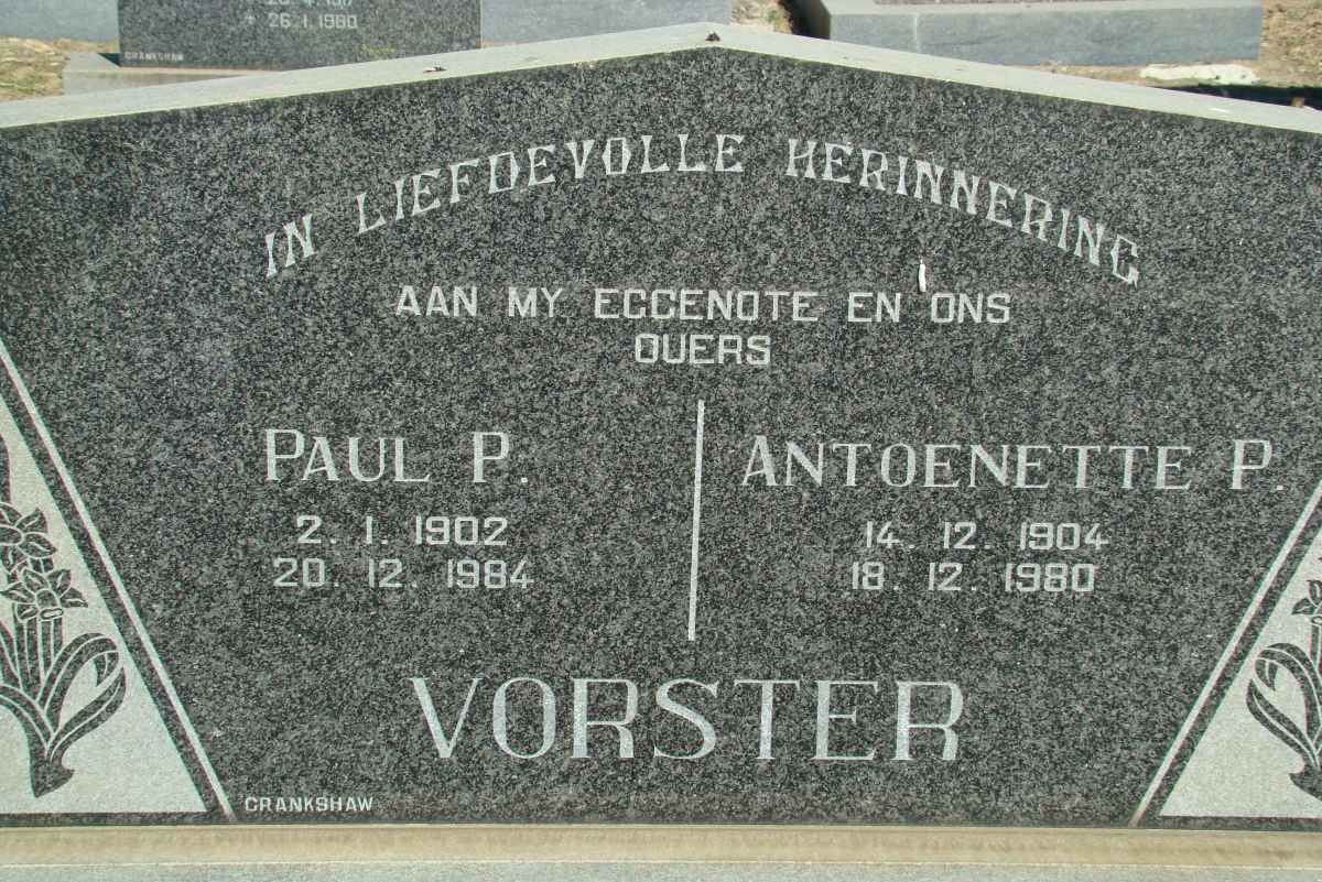 VORSTER Paul P. 1902-1984 &amp; Antoenette P. 1904-1980
