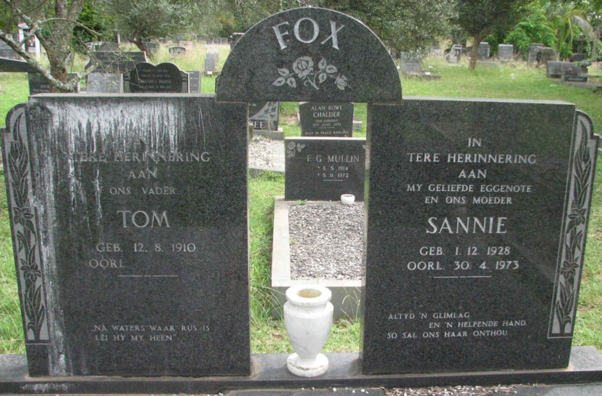 FOX Tom 1910-  &amp; Sannie 1928-1973