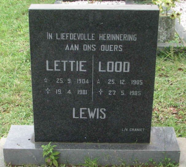 LEWIS Lood 1905-1985 &amp; Lettie 1904-1981